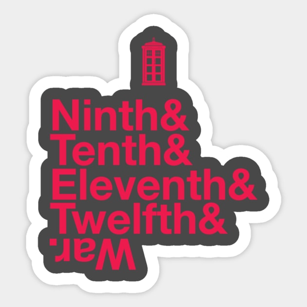 NINTH& TENTH& ELEVENTH& TWELFTH& WAR Sticker by KARMADESIGNER T-SHIRT SHOP